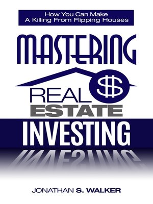 cover image of Mastering Real Estate Investing